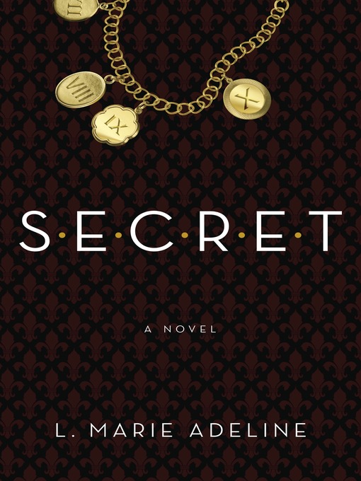 Title details for SECRET by L. Marie Adeline - Wait list